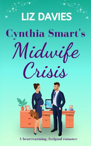 Cynthia Smart's Midwife Crisis