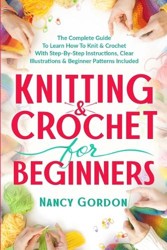 Knitting & Crochet For Beginners