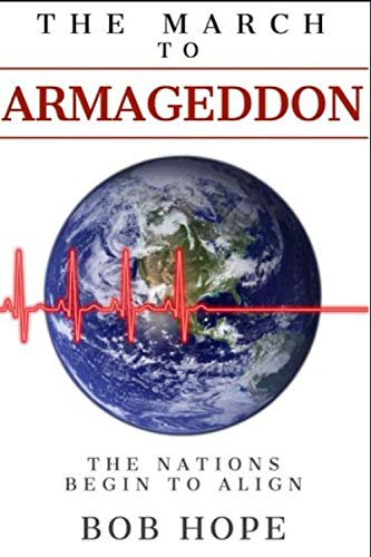 The March to Armageddon: The Nations Begin to Align