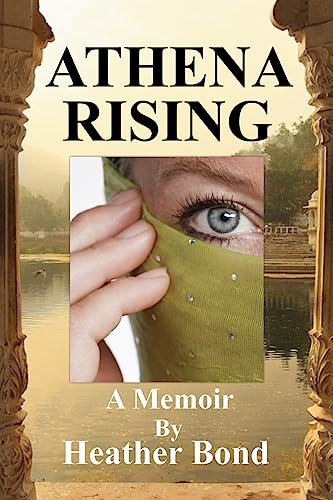 Athena Rising, A Memoir