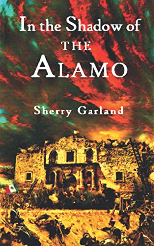 In the Shadow of the Alamo