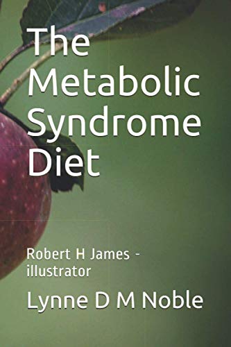 The Metabolic Syndrome Diet