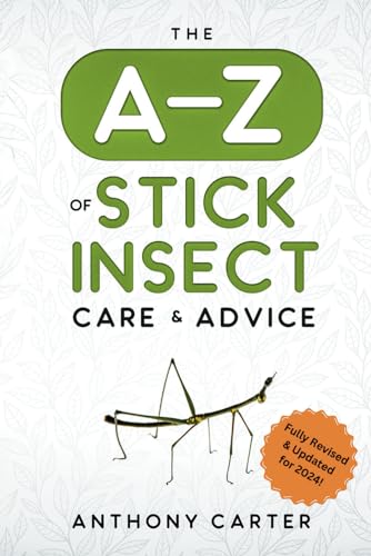 The A-Z of Stick Insect Care & Advice