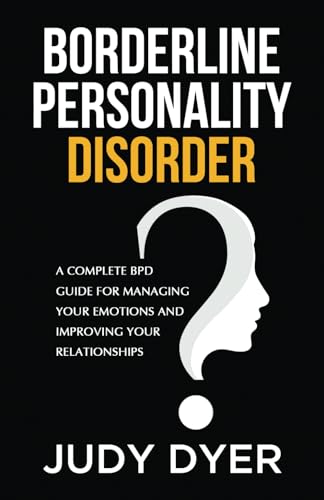 Borderline Personality Disorder