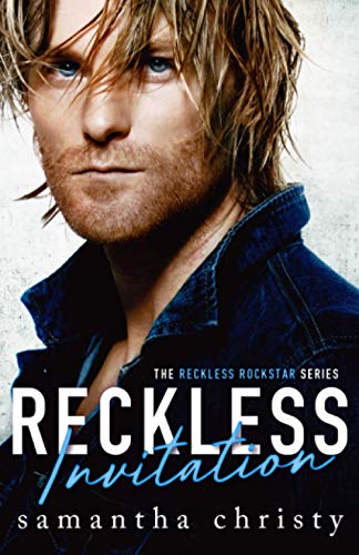 Reckless Invitation (The Reckless Rockstar Series)