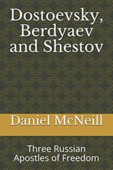 Dostoevsky, Berdyaev and Shestov