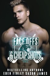 Face Offs & Cheap Shots