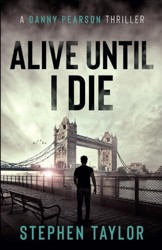 Alive Until I Die
