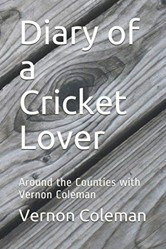 Diary of a Cricket Lover: Around the Counties with Vernon Coleman