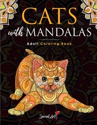 Cats with Mandalas - Adult Coloring Book : More Than 50 Cute, Loving and Beautiful Cats. Beautiful Coloring Pages for Adults Relaxation with Stress Relieving Designs. (Gift Idea)