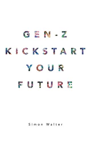GEN - Z KICKSTART YOUR FUTURE