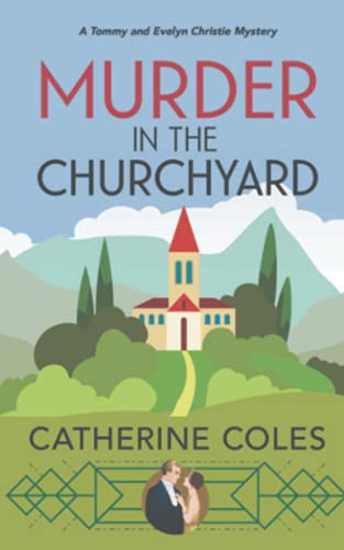 Murder in the Churchyard : A 1920s Cozy Mystery