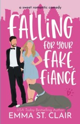 Falling for Your Fake Fiancé