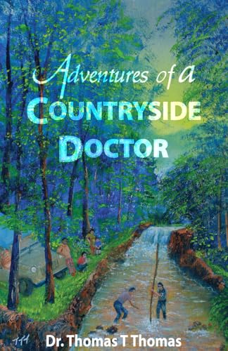 Adventures of a Countryside Doctor