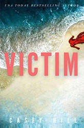 VICTIM: The addictive forensic mystery series (The Reilly Steel Forensic Mysteries)