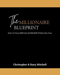 The Millionaire Blueprint