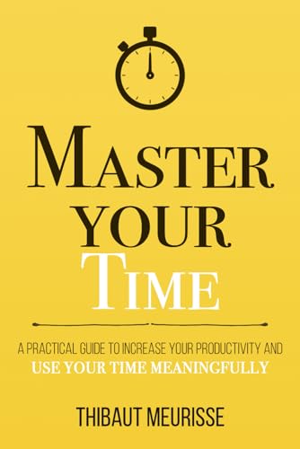 Master Your Time