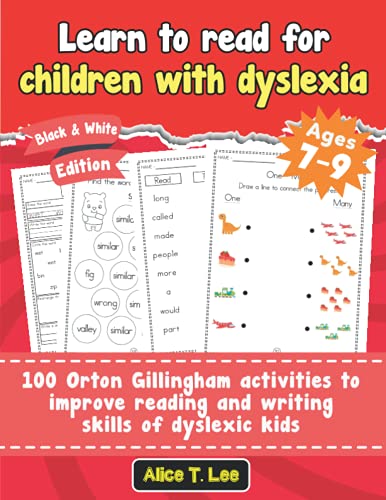 Learn to read for children with dyslexia. 100 Orton Gillingham activities to improve reading and writing skills of dyslexic kids