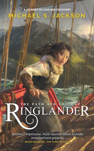 Ringlander: The Path and the Way (An Epic Fantasy Adventure) (The Ringlander Series)