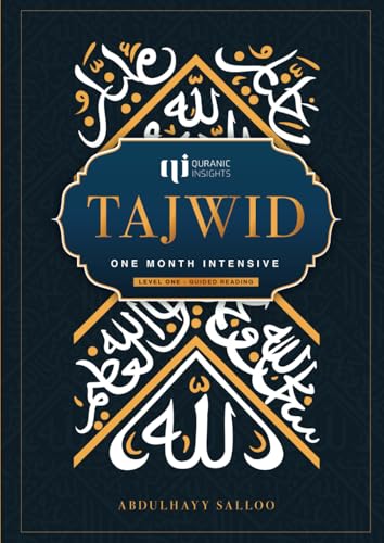 Tajwīd Level 1 - Guided Reading by Quranic Insights: One Month Intensive | Level 1 - Guided Reading