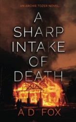 A Sharp Intake of Death: An Edge of the Seat Darkly Comic British Thriller