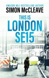 London, SE15: A DC Ruth Hunter Murder Case