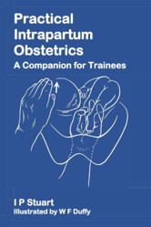 Practical Intrapartum Obstetrics: A Companion for Trainees