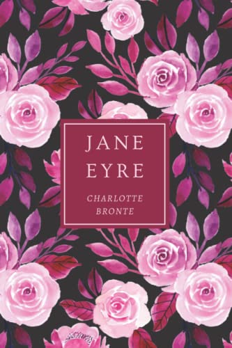 Jane Eyre : The Original 1847 Edition (Complete and Unabridged) with Illustrations by F. H. Townsend