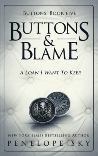 Buttons and Blame
