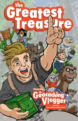 The Greatest Treasure: A Geocaching Adventure Comic