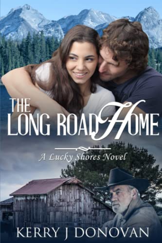 The Long Road Home: Book 2 in The Lucky Shores series