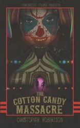 The Cotton Candy Massacre