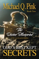 God's Best Kept Secrets - Book 2: The Divine Blueprint
