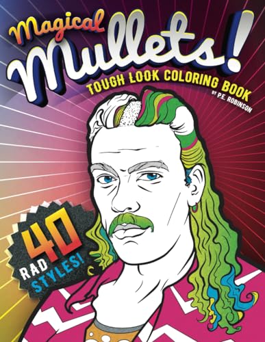 Magical Mullets! Tough Look Coloring Book