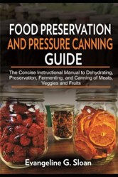 Food Preservation and Pressure Canning Guide