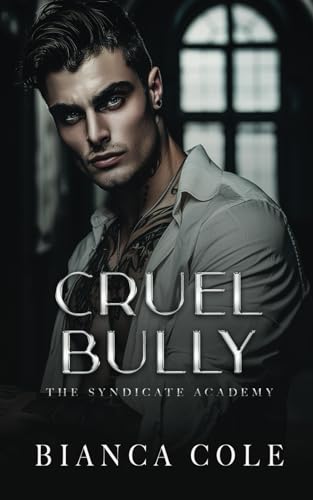 Cruel Bully