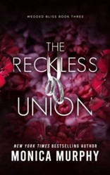 The Reckless Union (Wedded Bliss)