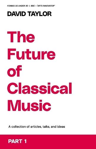 The Future of Classical Music - Part 1