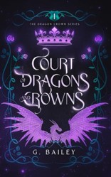 Court of Dragons and Crowns