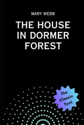 The House in Dormer Forest