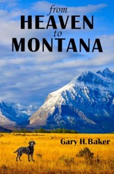 From Heaven to Montana
