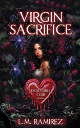 Virgin Sacrifice: A Why Choose Dark Romance (Dead Girls Club Book 1)