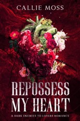 Repossess My Heart