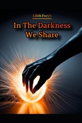 In the darkness we share