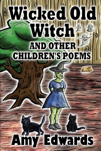 Wicked Old Witch and other children's poems