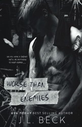 Worse Than Enemies: A Dark Step-Brother Bully Romance