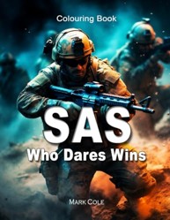 SAS Who Dares Wins: Colouring Book