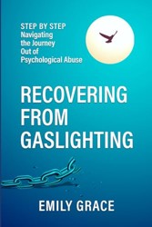 Recovering from Gaslighting