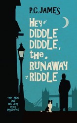 Hey Diddle Diddle, the Runaway Riddle: A Retired Sleuth and Dog Historical Cozy Mystery (One Man and His Dog Cozy Mysteries)