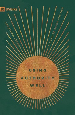 Using Authority Well